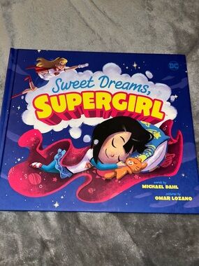 Sweet Dreams, SuperGirl by Michael Dahl, Hardcover, 2018